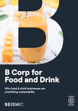 B Corp for Food and Drink Guide